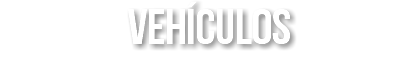VEHÍCULOS